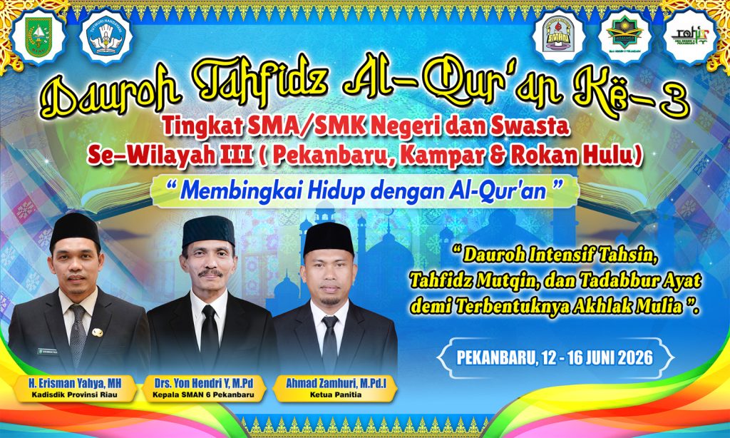 Dauroh ke-3 SMAN 6 Pekanbaru
